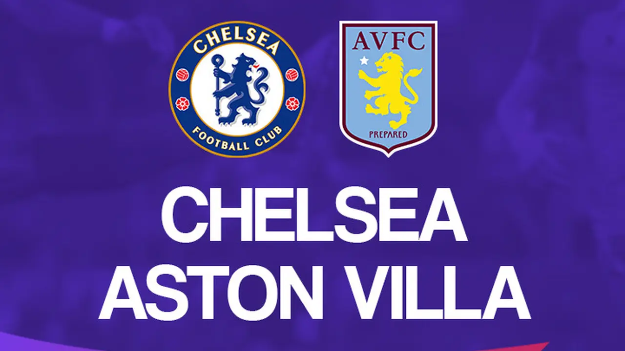 Chelsea Vs Aston Villa