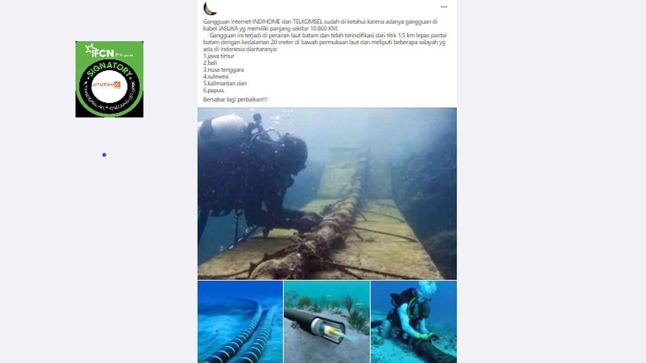 Cek Fakta Liputan6.com menelusuri klaim foto gangguan kabel internet bawah laut IndiHome