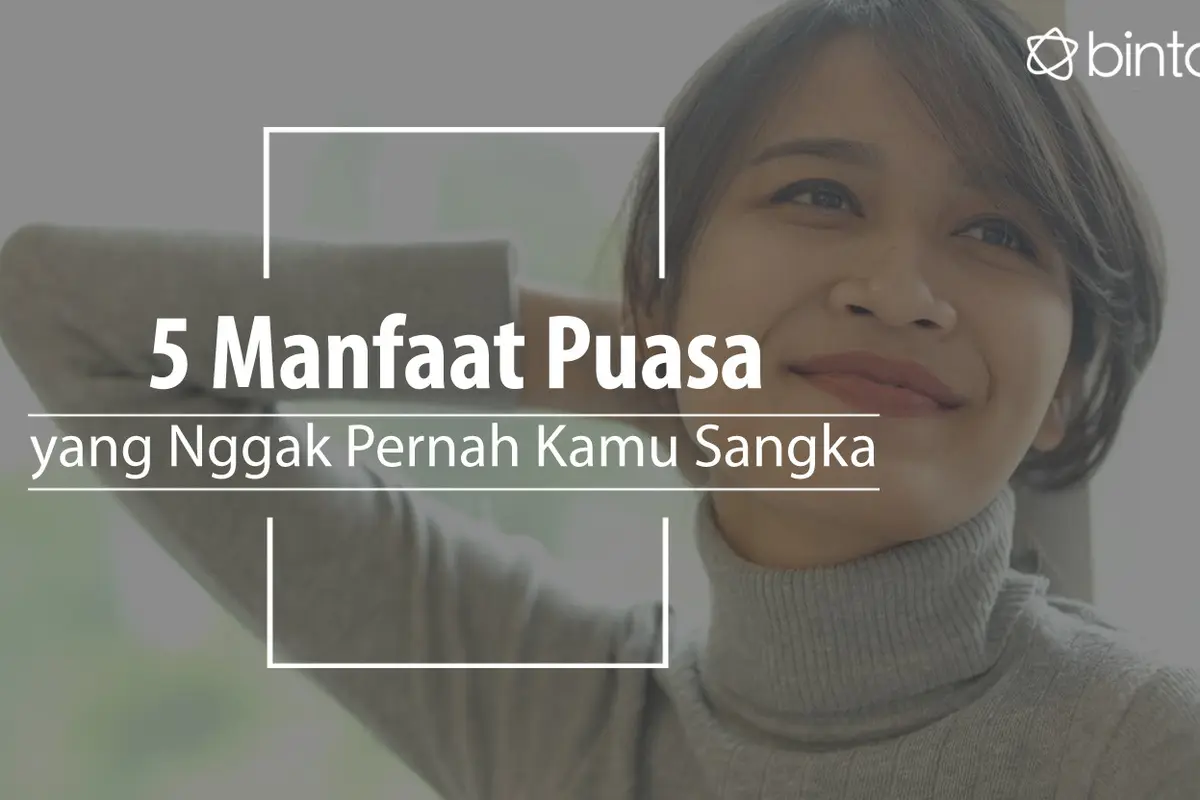 Ini manfaat puasa yang nggak kamu duga. (Foto: Daniel Kampua, Digital Imaging: Nurman Abdul Hakim/Bintang.com)