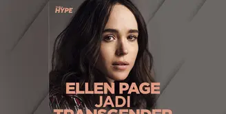 Ellen Page Resmi Jadi Transgender, dan Ubah Nama Jadi Elliot
