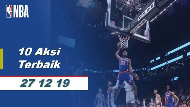 VIDEO: 10 Aksi Pemain Terbaik NBA 27 Desember 2019