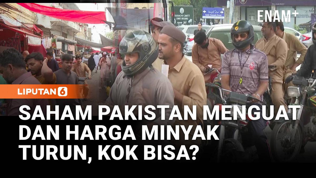 Isu Negosiasi Iran Angkat Bursa Pakistan dan Turunkan Harga Minyak