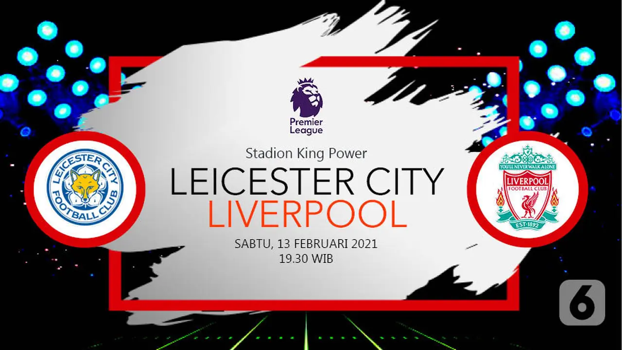 Prediksi Leicester City vs Liverpool