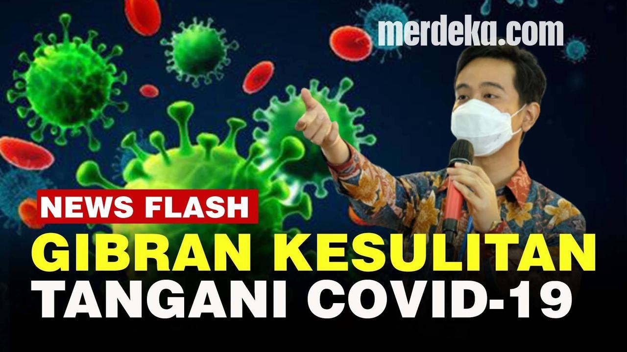 VIDEO: Pengakuan Gibran Belum Bisa Tekan Angka Harian Kasus Covid-19 di Solo
