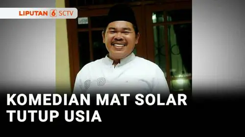 VIDEO: Kabar Duka, Komedian Mat Solar Meninggal Dunia