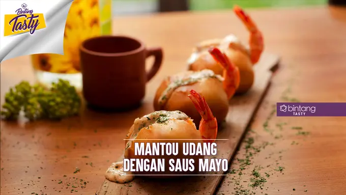 [Bintang] Bintang Tasty: Mantou Udang dengan Saus Mayo