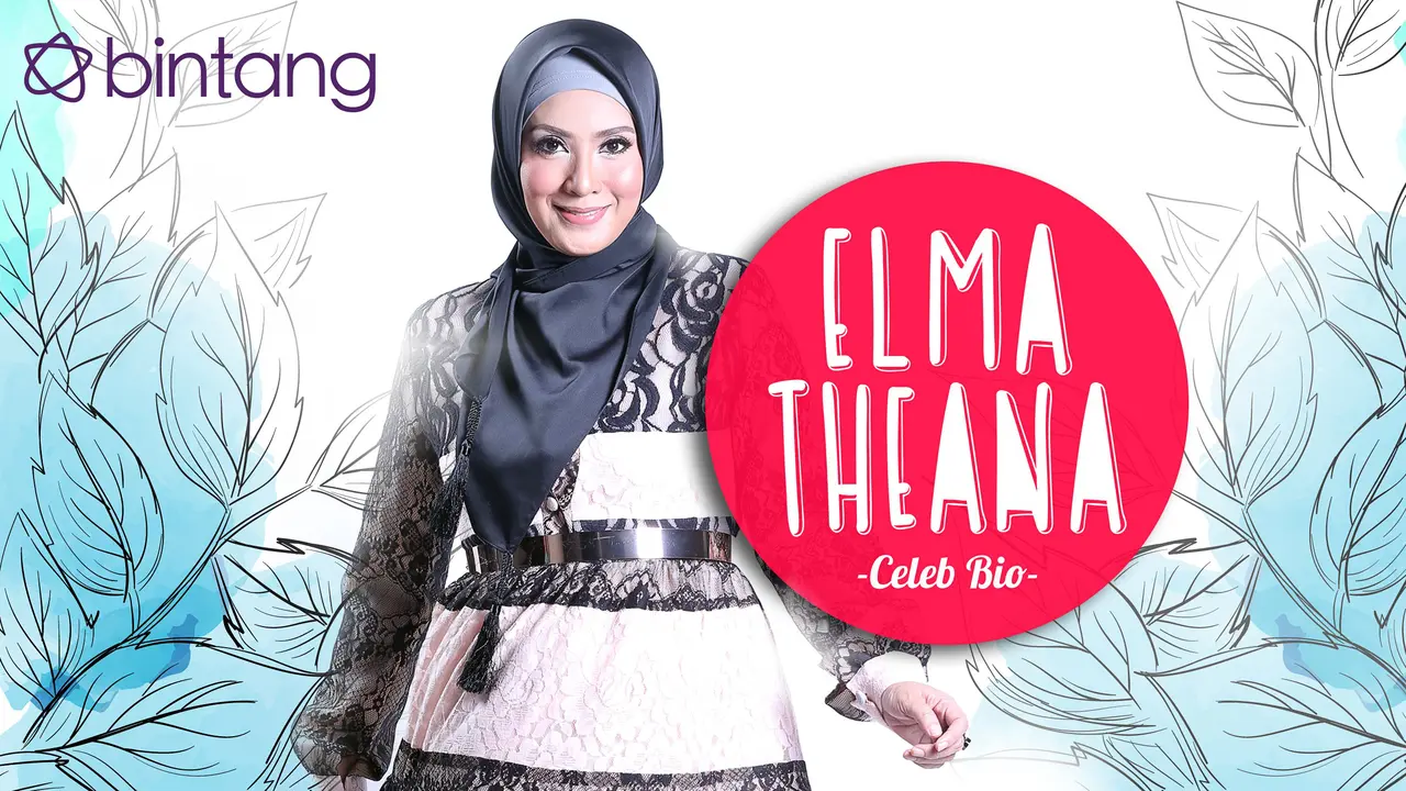 [Bintang] Celeb Bio Elma Theana