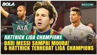 Hattrick Terbaik Babak Knockout Liga Champions, Dari Messi, Ronaldo, sampai Moura yang Gak Masuk Akal