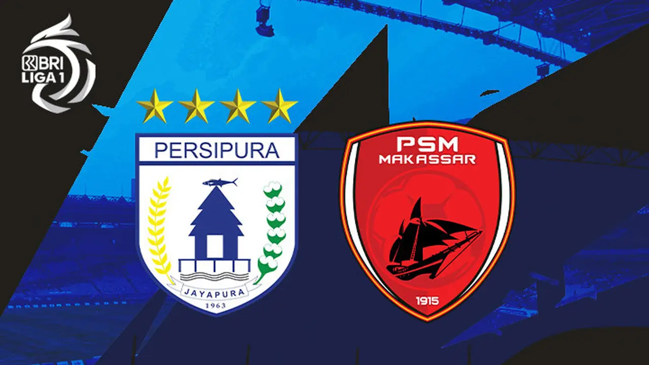 BRI Liga 1 - Persipura Jayapura Vs PSM Makassar