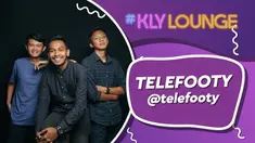 KLY Lounge kali ini berkesempatan hangout bareng Telefooty. Mereka adalah konten kreator sepakbola yang membuat Tutorial, Review, dan berbagai hal yang berhubungan sepakbola.