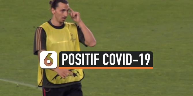 VIDEO: Zlatan Ibrahimovic Positif Covid-19 Usai Jalani Tes Kedua