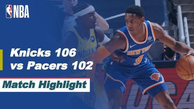 Berita Video Highlights NBA, New York Knicks Menang Tipis atas Indiana Pacers