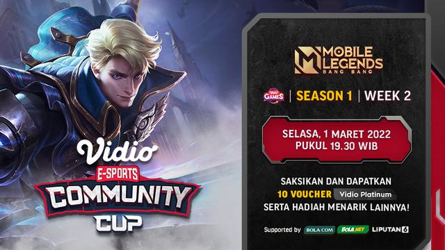 Link Live Streaming Vidio Community Cup Mobile Legends Season 1 Week 2 di Vidio, Selasa 1 Maret 2022