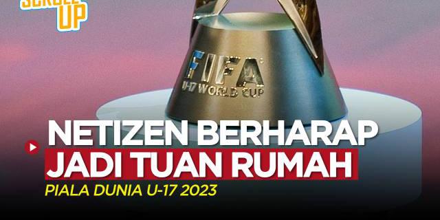 VIDEO: Netizen Berharap Indonesia Jadi Tuan Rumah Piala Dunia U-17 2023