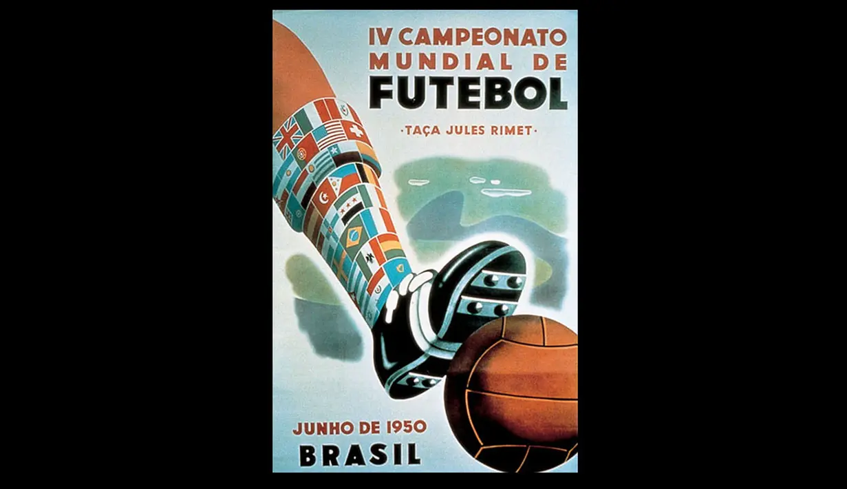 Poster Piala Dunia ke-4 tahun 1950 yang diselenggarakan di Brazil. Sebuah kaki dengan kaos kaki bergambar bendera dunia. Uruguay keluar sebagai juara (Istimewa).