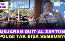 TOP NEWS: Kucuran Miliaran ke Al Zaytun | Kapolri Tegaskan Polisi Tak Bisa Sembunyi