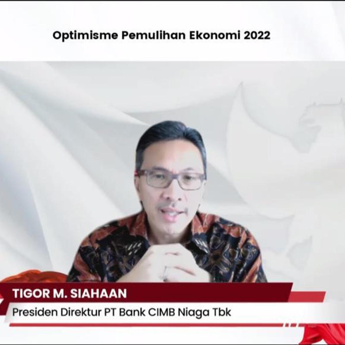 Presiden Direktur dan CEO Bank CIMB Niaga Tigor M Siahaan ...