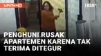 Kesal Ditegur karena Taruh Toren Air Sembarangan, Penghuni Rusak Apartemen di Duren Sawit