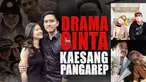 DRAMA CINTA KAESANG