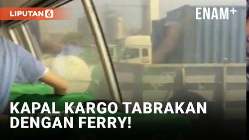 VIDEO: Ferry Bertabrakan dengan Kapal Kargo di Perairan Filipina