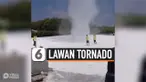 LAWAN TORNADO