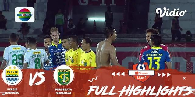 VIDEO: Highlights Liga 1 2019, Persib Vs Persebaya 4-1