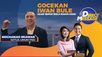 Saksikan Live Streaming Bersama Iwan Bule Ketua Umum PSSI. sumberfoto: Vidio