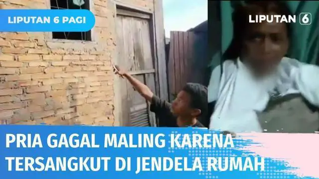 VIDEO: VIRAL! Tersangkut di Jendela, Pria Ini Gagal Maling Isi Rumah