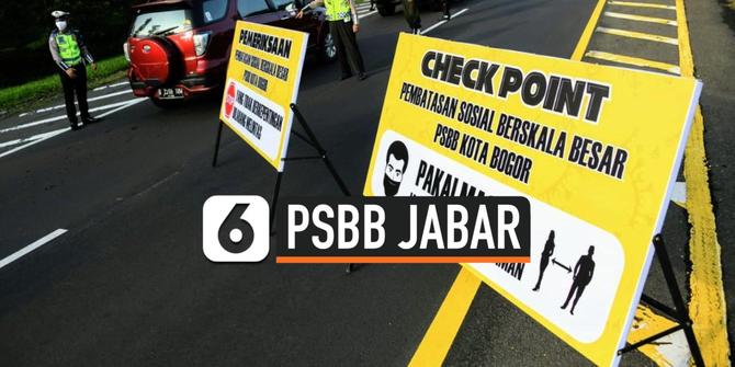 VIDEO: PSBB Jabar Diperpanjang Hingga 12 Juni, Ini Cakupan Wilayahnya
