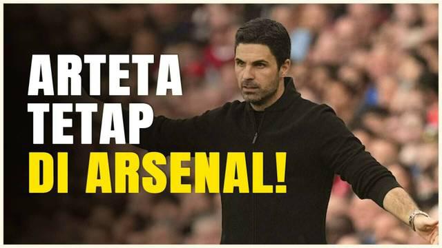 Berita Video, Mikel Arteta resmi perpanjang kontrak bersama Arsenal hingga 2027