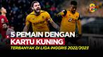 Berita Motion grafis deretan pemain yang paling banyak koleksi kartu kuning di Liga Inggris 2022/2023. Termasuk dua pemain milik Wolverhampton.