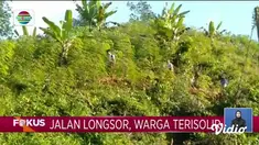 Fokus edisi (21/11) mengangkat beberapa topik di antaranya, Bencana Tanah Bergerak, Banjir Rendam Permukiman Warga, Berwisata Saat Piala Dunia.