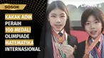 Nama Mischka dan Devon melambung berkat prestasinya. Bagaimana tidak, selama pandemi Covid-19, dua kakak beradik ini meraih 100 medali olimpiade matematika dan sains internasional.
