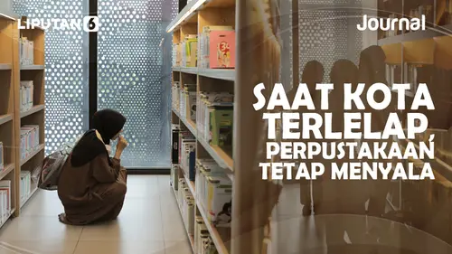 VIDEO Journal: Saat Kota Terlelap, Perpustakaan Tetap Menyala