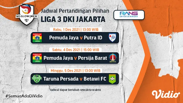 Link Live Streaming Liga 3 DKI Jakarta 2021 di Vidio, 1-5 Desember 2021