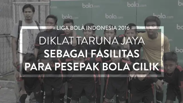 Video profil singkat salah satu ssb peserta Liga Bola Indonesia 2016, Diklat Taruna Jaya.