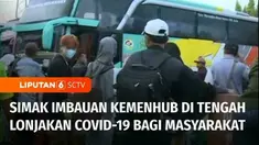 Di tengah meningkatnya kasus Covid-19 sejak awal Desember, Kemhub belum mengeluarkan aturan khusus perjalanan selama musim libur natal dan tahun baru. Namun, Kemenhub akan memastikan para operator transportasi sudah menerima vaksin booster dan mengim...