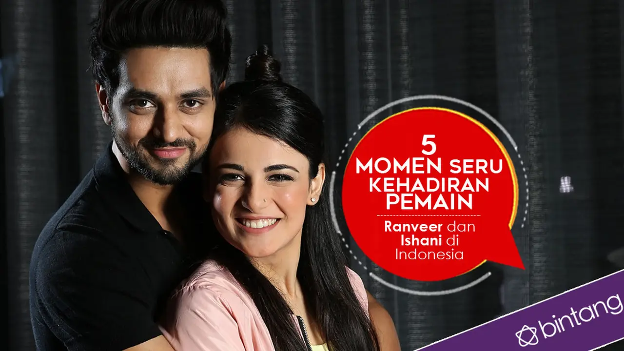 [Bintang] 5 Momen Seru Kehadiran Pemain Ranveer dan Ishani di Indonesia