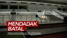 Berita video Timnas Indonesia proyeksi SEA Games mendadak batal menghadapi Tira Persikabo karena tidak mendapat izin dari pihak Kepolisian, Rabu (3/3/2021) malam hari WIB.