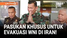 TNI Siapkan Pasukan Khusus Untuk Evakuasi WNI di Iran!
