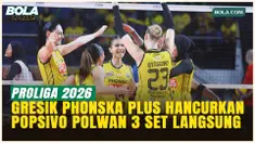 Gresik Phonska Plus Tampil Brutal Popsivo Polwan Tak Berkutik di Final Four 2026