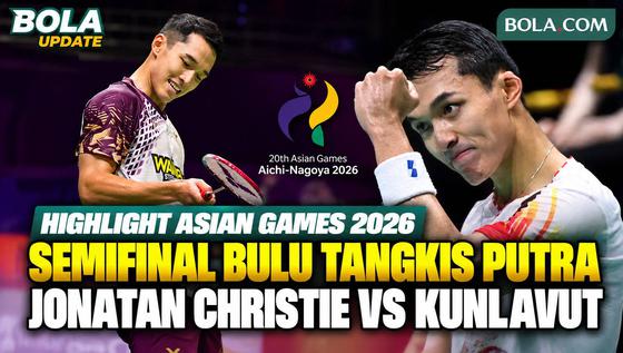 Highlight Jonatan Christie Lawan Kunlavut Vitidsarn di Semifinal Bulu Tangkis Putra Asian Games 2026