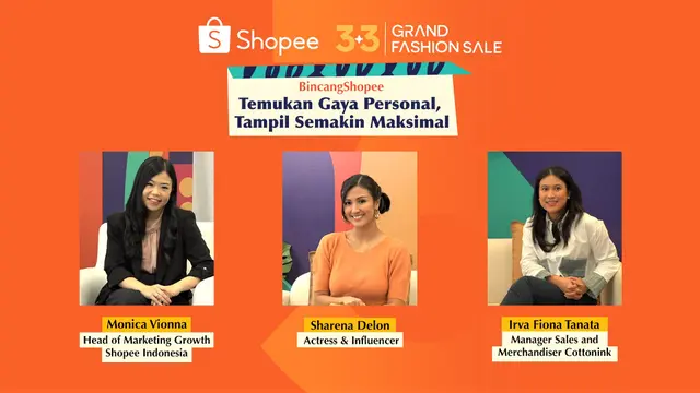 Sharena Delon dan COTTONINK Berbagi Tips Tampil Stylish dengan Gaya Personalmu dalam BincangShopee 3.3 Grand Fashion Sale