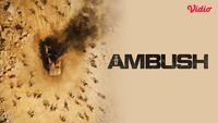 Sinopsis dan Fakta Menarik Film Aksi The Ambush, Tayang di Vidio