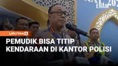 Wakapolri Komjen Dedi Prasetyo menyampaikan Operasi Ketupat dilaksanakan selama 13 hari, dari tanggal 13-25 Maret 2026 ini. 

Polri menyediakan posko-posko di setiap titik mudik lebaran, selain itu Polri memberikan pelayanan titip kendaraan bermoto...