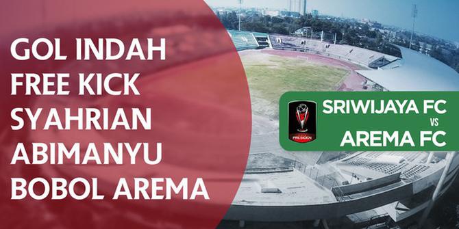 VIDEO: Gol Indah Free Kick Syahrian Abimanyu Bobol Arema
