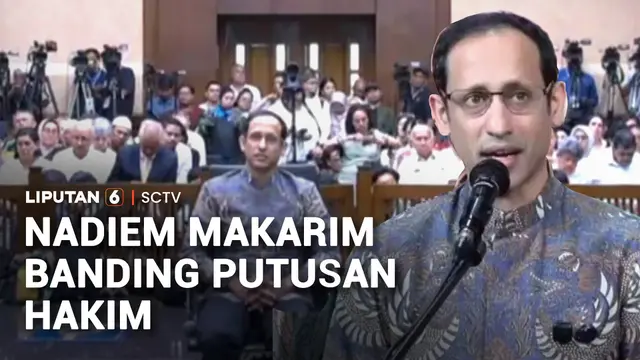 Divonis 10 Tahun, Nadiem Makarim Resmi Ajukan Banding