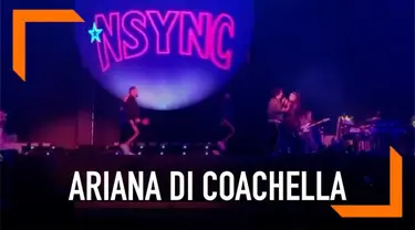 Ariana Grande tampil di festival musik Coachella. Uniknya ia mengajak boyband era 90-an, NSYNC.