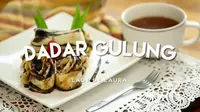 Dadar gulung (Foto: Vidio.com/Liputan6.com)