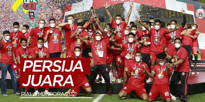 VIDEO Time Out: Highlights The Finals Piala Menpora 2021, Persija Jakarta Raih Trofi Juara